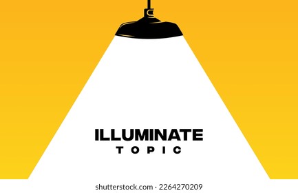 Lamp illumination vector advertising poster illustration with copy space for text, flat style template for banner, background or wallpaper