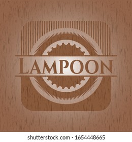 Lampoon Badge With Wood Background