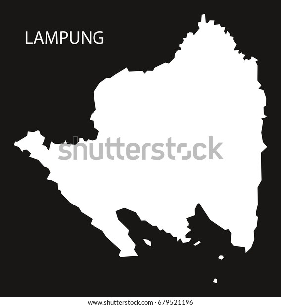 Lampung Indonesia Map Black Inverted Silhouette Stock Vector Royalty Free 679521196