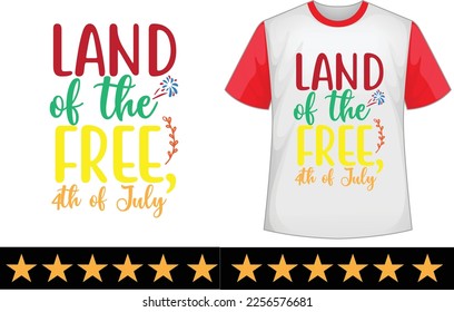 Land of the Free, 4th of July svg t shirt design