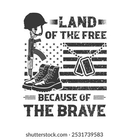 Land of the Free Because of the Brave T-shirt Design