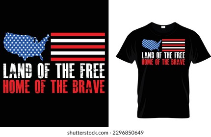 Land of the free home of the brave T-Shirt deaign template