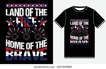 Land Of The Free Home Of The Brave T-shirt, 4th of July, 4th of July Dress, USA Flag T-shirt, America T-shirts, Independence day, Freedom Shirt, USA T-shirt, USA T-shirt Design Template, Print