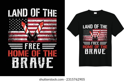 Land Of The free Home Of The Brave,4th of July t shirt, Independence Day t shirt Fourth Of July, American, Independence Day Illustration, Fireworks, Patriotic, USA