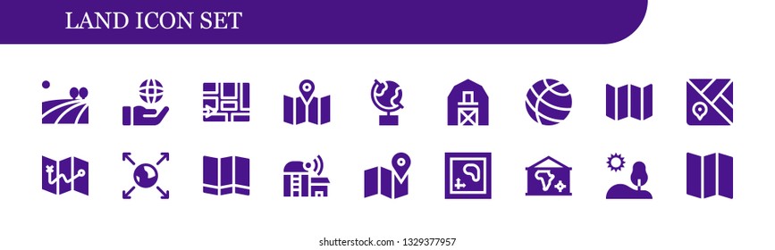 land icon set. 18 filled land icons.  Simple modern icons about  - Field, Globe, Map, Barn, Earth globe, Farm, Hill