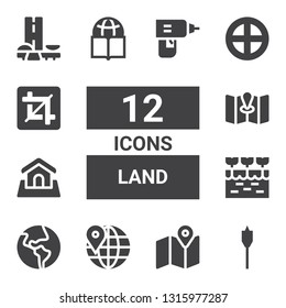 land icon set. Collection of 12 filled land icons included Auger, Map, Worldwide, Globe, Farm, Land, Terra, Crop, Brazil, Drill