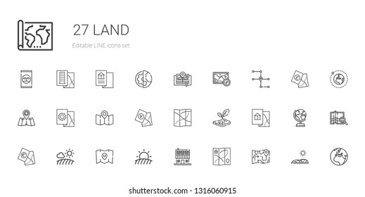 land icons set. Collection of land with map, farm house, field, drought, earth, earth globe, planet earth, fertilizer. Editable and scalable land icons.