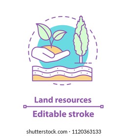 Land resources concept icon. Ecosystem idea thin line illustration. Natural resources. Agriculture. Rural landscape. Vector isolated outline drawing. Editable stroke