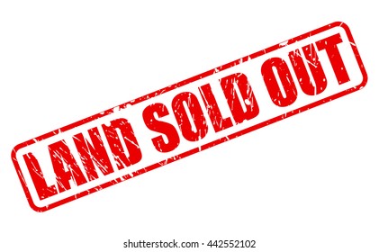 LAND SOLD OUT RED STAMP TEXT ON WHITE