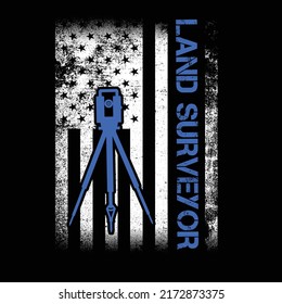land surveyor typography and t shirt design