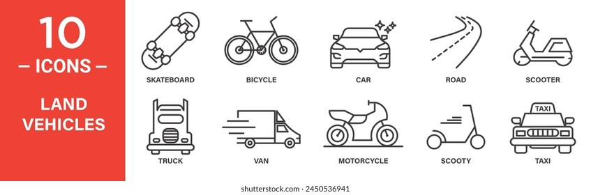 land vehicles related vector icon set includes skateboard, bicycle, car, road, scooter, truck, motorcycle, taxi and more icons