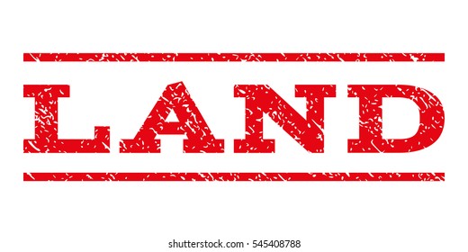 Land watermark stamp. Text tag between horizontal parallel lines with grunge design style. Rubber seal stamp with dirty texture. Vector intensive red color ink imprint on a white background.