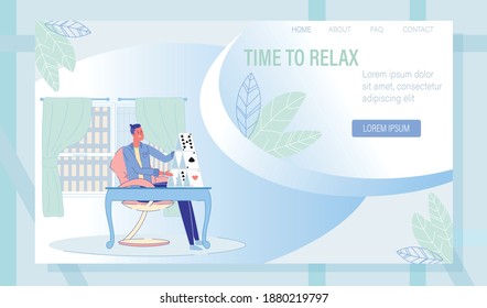 Landing Page Design with Happy Smiling Man and Card-Castle on Table Design. Time to Enjoy Relax and Rest at Home. Stress and Daily Worries Relief. Creative Entertainment. Vector Illustration