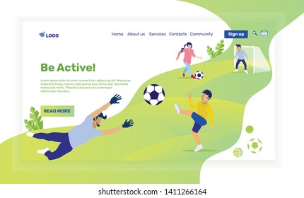 Landing Page with Flat Cartoon Family Playing Soccer. Father Catching Ball Kicked by Son. Sister Running with Ball to Brother Stands in Goal on Backside. Be Active Motivation. Flat Vector Illustration