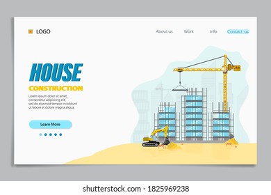 Landing page of house construction. Buildings and special equipment at the construction site. Construction with construction crane and excavator. Vector illustration. 