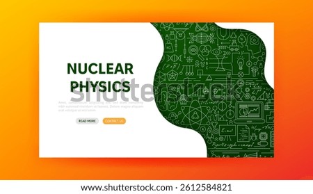 Landing Page Nuclear Physics. Vector Illustration of Outline Design. Science, Biology, Chemistry and Laboratory Web Banners.