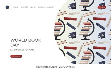 Landing page with reading pattern of stack of books, globe, tea cup. World book day. Education book heap. Bookstore, bookshop, library, book lover, bibliophile, education.Vector for banner, website