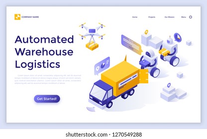 Landing page with robots loading boxes in delivery truck and flying quadcopter drone. Concept of automated warehouse logistics, robotic fulfillment system. Modern isometric vector illustration.