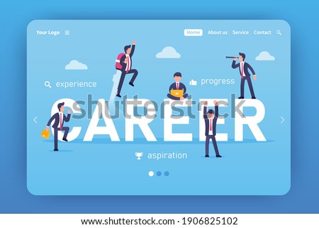 Landing page template. Career vector concept. Progress, aspiration, experience. Businessmen in suits around the inscription. Success, striving upward, goal, search for ideas. Freelance. Business.