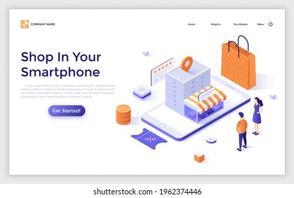 Landing page template with customers looking at store building on smartphone screen. Concept of mobile application for internet shopping, buying goods online. Modern isometric vector illustration.