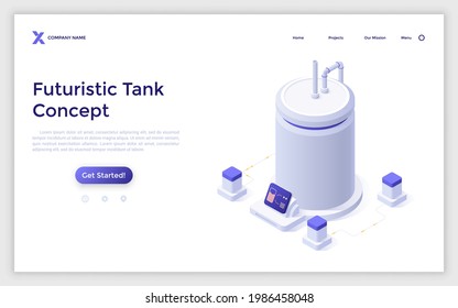 Landing page template with cylindrical container and control panel with full or empty indicator. Concept of futuristic tank or cistern for storing liquid. Isometric vector illustration for website.