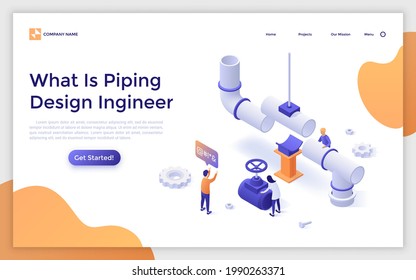 Landing page template with engineer controlling construction of drainage system. Concept of piping structure design, industrial pipeline engineering. Modern isometric vector illustration for website.