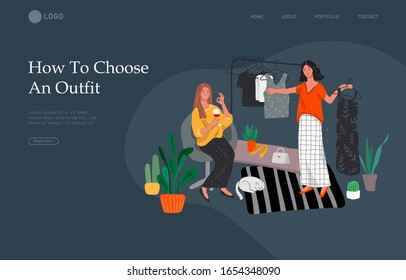 Landing page template with Girls choose outfits in wardrobe, drink wine and laugh, shopping and relaxing. Daily life and everyday routine scene in scandinavian style cozy interior. Cartoon vector