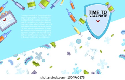 “Time to Vaccinate” landing page template with medical objects, shield, microbes and viruses. With place for your text. 