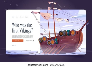 Landing page with viking ship, history and culture of ancient barbarians. Battle boat with round shields and paddles on frozen sea landscape. Medieval northern warriors Cartoon vector web banner