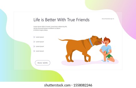 Landing web page template Life is better with true friends. The boy hit and cries, the dog licked his face. Flat Art Vector illustration