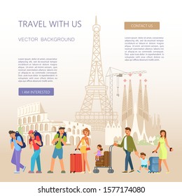 Landing web page template Travel with us. Tourists people with luggage amid the sights of different countries. Flat Art Vector Illustration