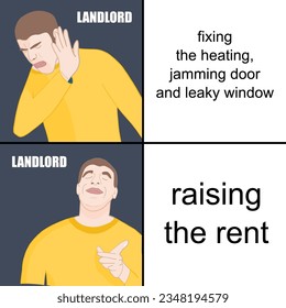 Landlord raising the rent. Funny meme for social media sharing.