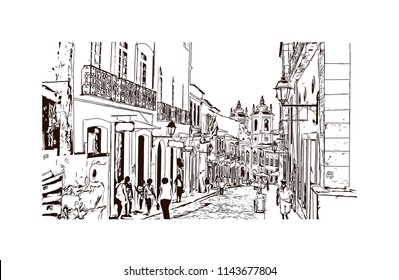 Landmark and building view of The Historic Center of Salvador, Bahia, Brazil. Hand drawn sketch illustration in vector.