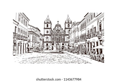 Landmark and building view of The Historic Center of Salvador, Bahia, Brazil. Hand drawn sketch illustration in vector.