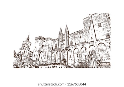 Landmark with building view of The Palais des Papes is a historical palace located in Avignon, southern France. Hand drawn sketch illustration in vector.