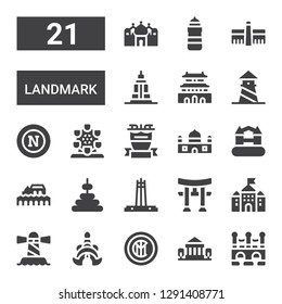 landmark icon set. Collection of 21 filled landmark icons included Bridge, Parthenon, Internazionale milano, Thailand, Lighthouse, Castle, Torii, Quezon memorial circle, Tower