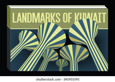 Landmarks Of Kuwait Fictive Book Concept