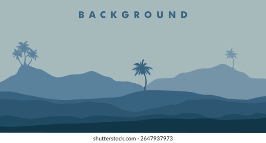 A landscape in blue and gray tones with silhouettes of undulating mountains, plants and palm trees gradually disappearing into the fog.