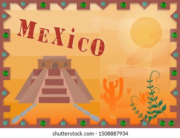 the landscape of the Mexican desert, in the frame of the pyramid, Indians and cactis vector EPS 10