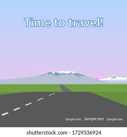 Landscape view of the mountain hill, road and field, meadow. Dawn time. Time to travel concept. Background for posters, banners, leaflets and covers design.