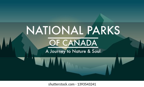 Landscape view of the mountain range in the early sunrise morning in dark green tone with copyspace for text -National Parks of Canada A journey to nature &soul