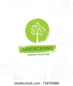 Landscaping Garden And Home Care Creative Organic Vector Tree Sign Concept On Rough Grunge Background