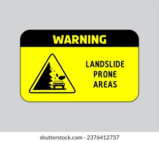 Landslide Prone Area Sign Vector