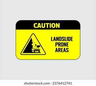 Landslide Prone Area Sign Vector