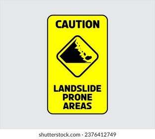 Landslide Prone Area Sign Vector