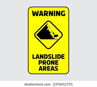 Landslide Prone Area Sign Vector