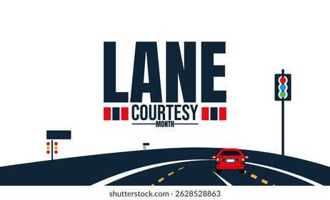 Lane courtesy month, Clear the Lane, Clear the Way. background template. Holiday concept. use to background, banner, placard, card, and poster design template with text inscription and standard color.