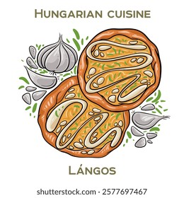 Langos is a traditional Hungarian street food consisting of deep-fried dough topped with sour cream, cheese, and sometimes garlic or bacon.