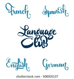 Language club badge, print, title, handmade, using calligraphy lettering and typography skills