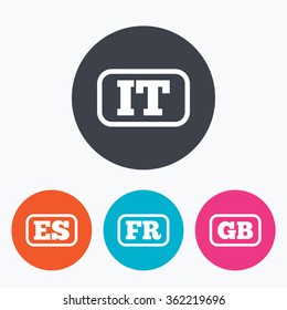 Language icons. IT, ES, FR and GB translation symbols. Italy, Spain, France and England languages. Circle flat buttons with icon.